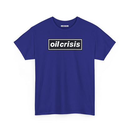 oil crisis/Foil THE crisis Unisex Heavy Cotton Tee