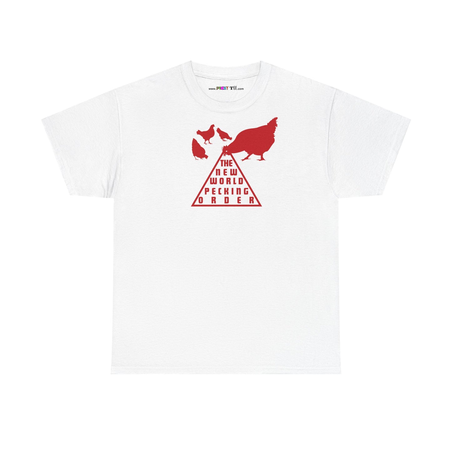 THE NEW WORLD PECKING ORDER Unisex Heavy Cotton Tee
