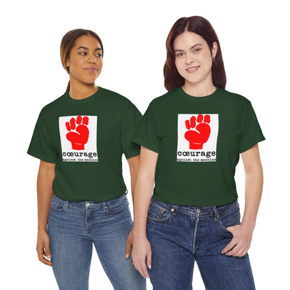 cœurage against the machine Unisex Heavy Cotton Tee