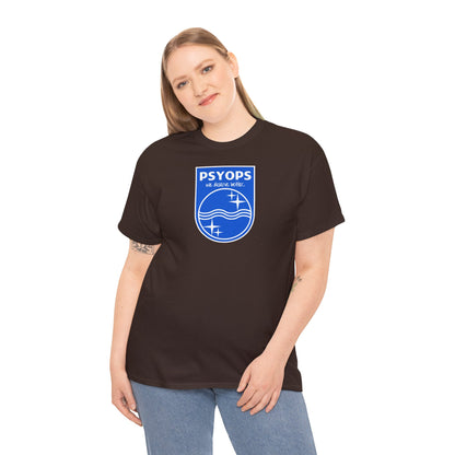 we deserve better PSYOPS Unisex Heavy Cotton Tee