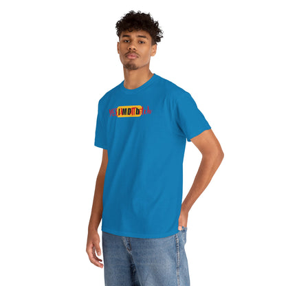 YES, IAMDATbitch Unisex Heavy Cotton Tee