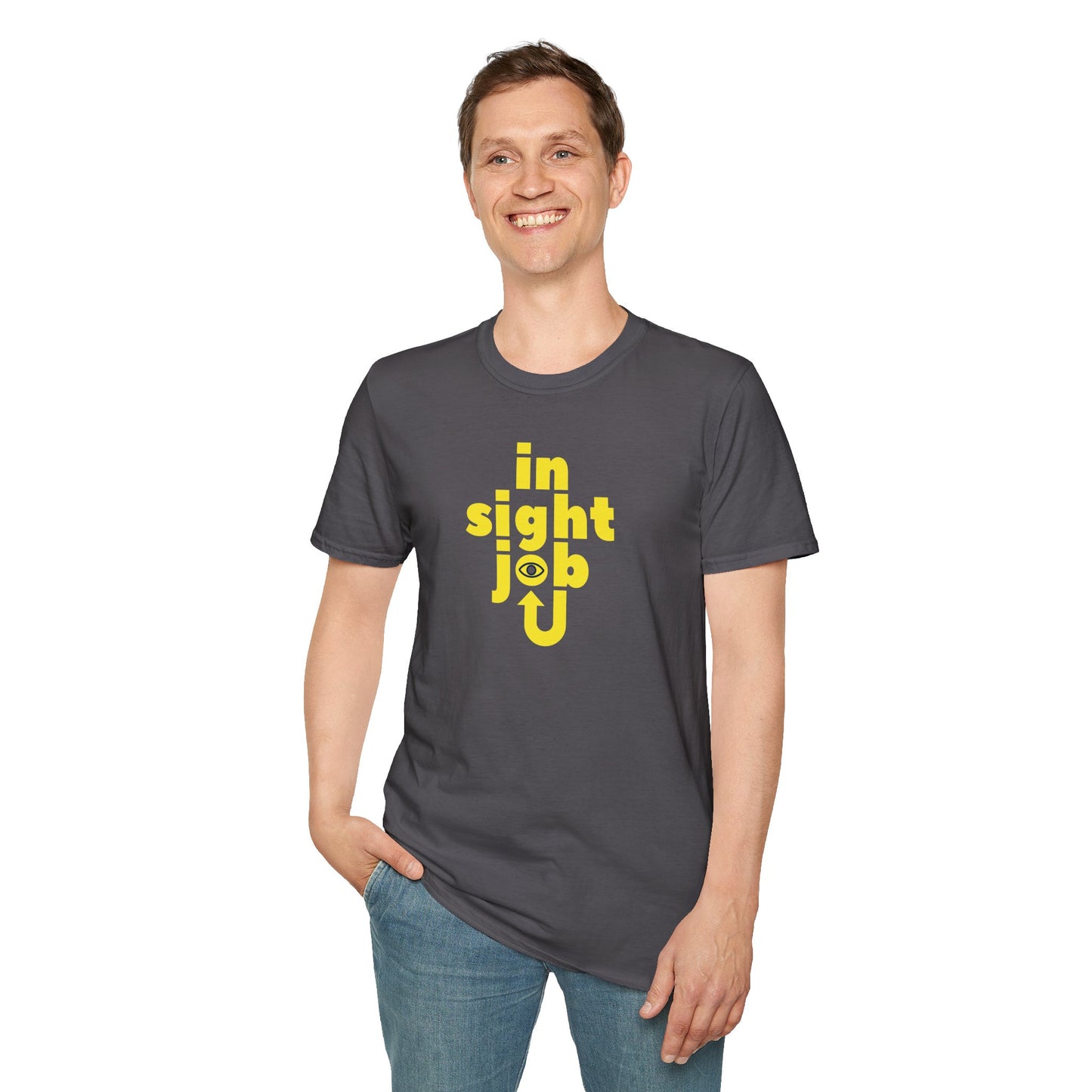 in sight job Unisex Softstyle 100% Cotton T-Shirt