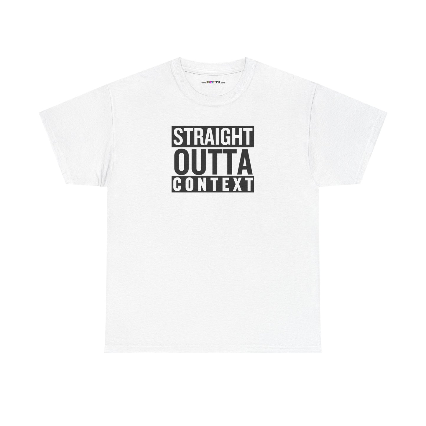 STRAIGHT OUTTA CONTEXT Unisex Heavy Cotton Tee