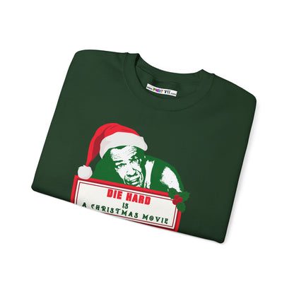 DIE HARD IS A CHRISTMAS MOVIE Unisex Heavy Blend™ Crewneck Sweatshirt