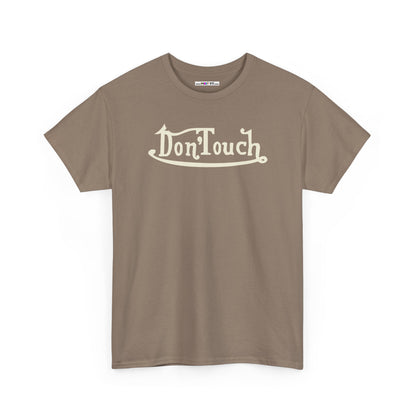 Don'Touch Unisex Heavy Cotton Tee