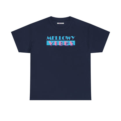 MELLOWY VIBES Unisex Heavy Cotton Tee