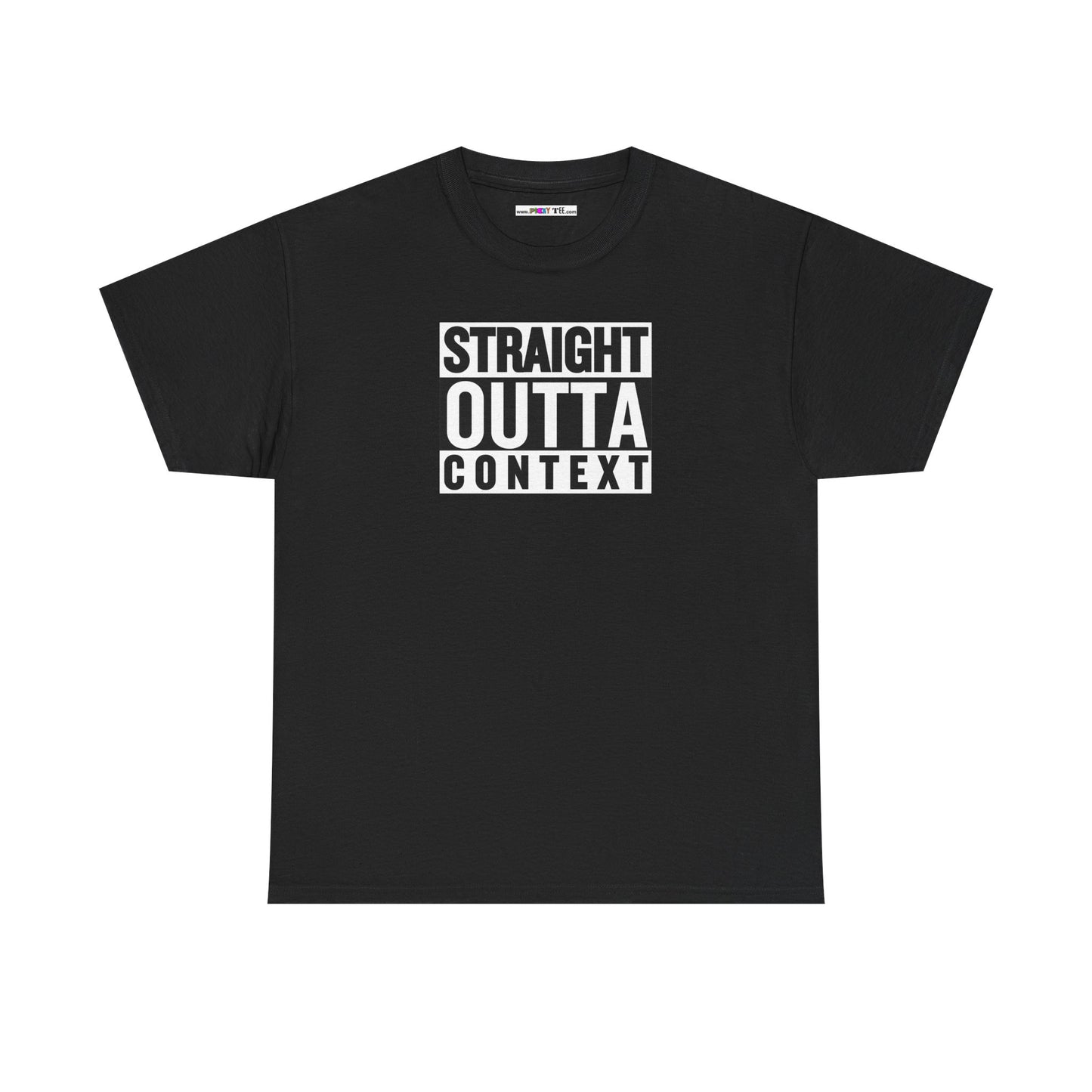 STRAIGHT OUTTA CONTEXT Unisex Heavy Cotton Tee