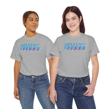 MELLOWY VIBES Unisex Heavy Cotton Tee