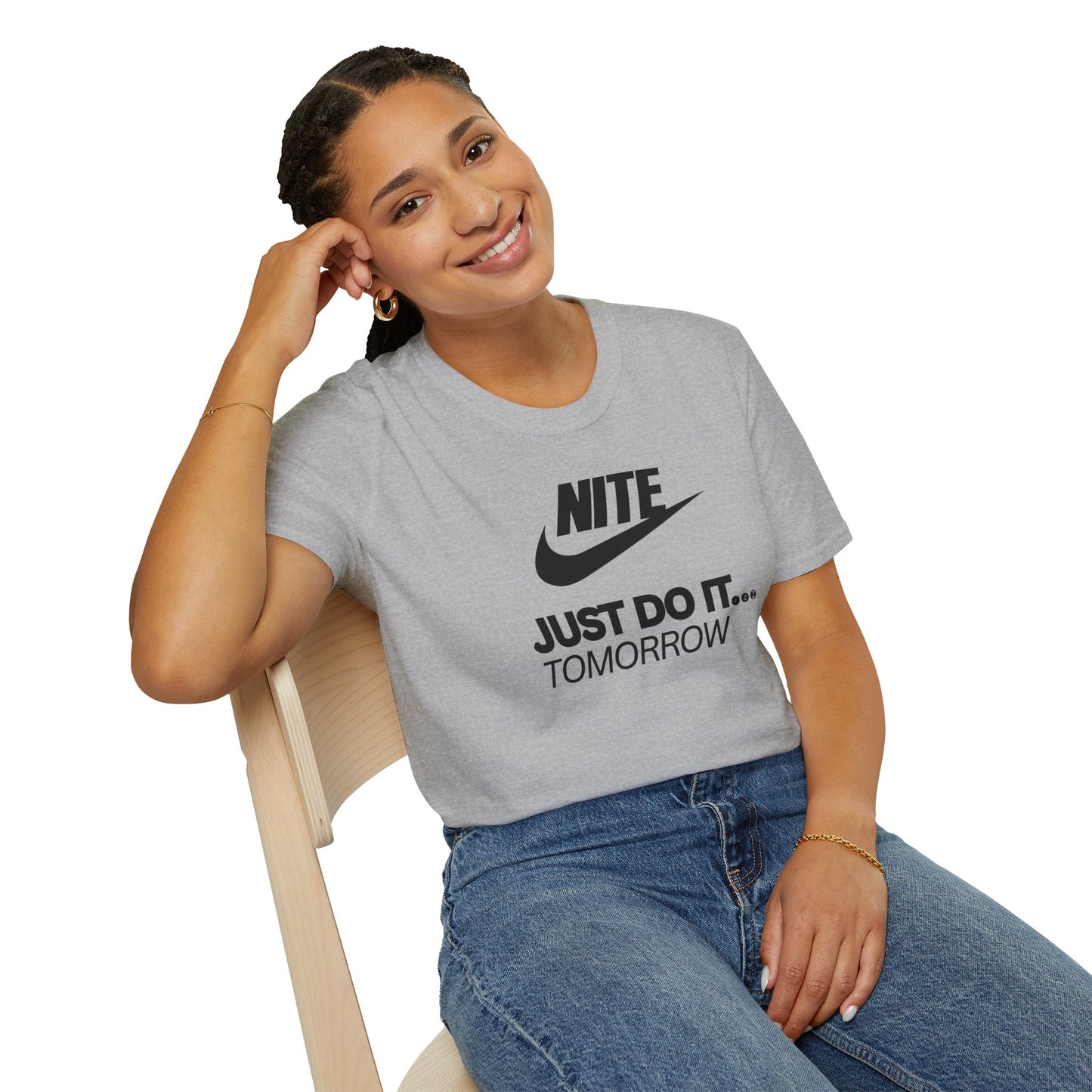 NITE....JUST DO IT....TOMORROW Unisex Softstyle 100% Cotton T-Shirt