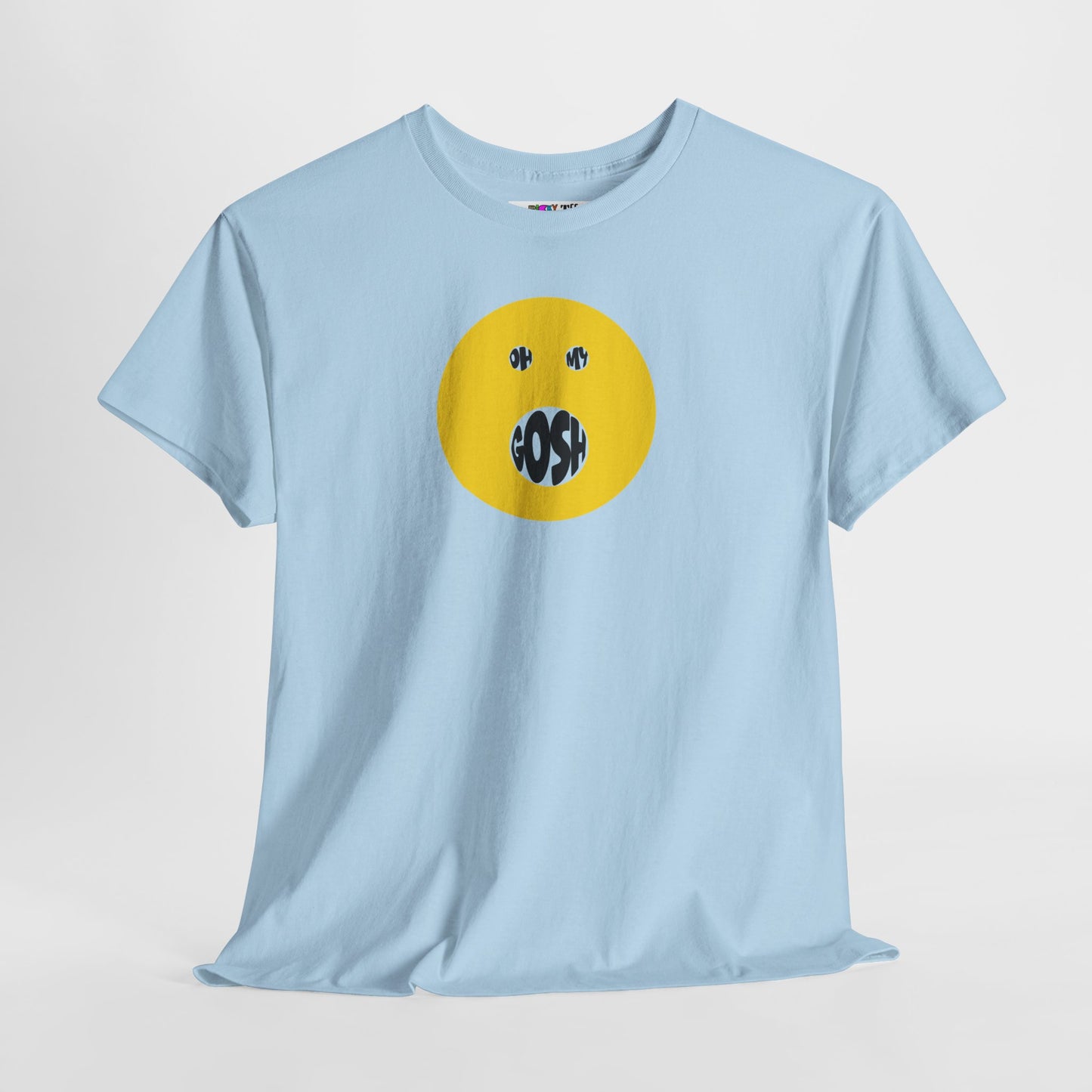 OH MY GOSH Unisex Heavy Cotton Tee