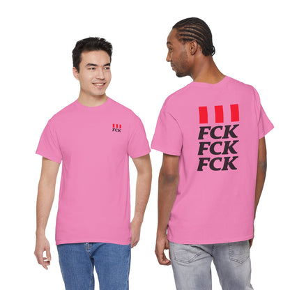 FCK FCK FCK Unisex Heavy Cotton Tee