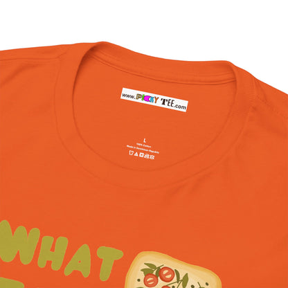 WHAT THE FOCACCIA Unisex Heavy Cotton Tee