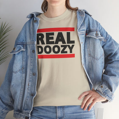REAL DOOZY Unisex Heavy Cotton Tee