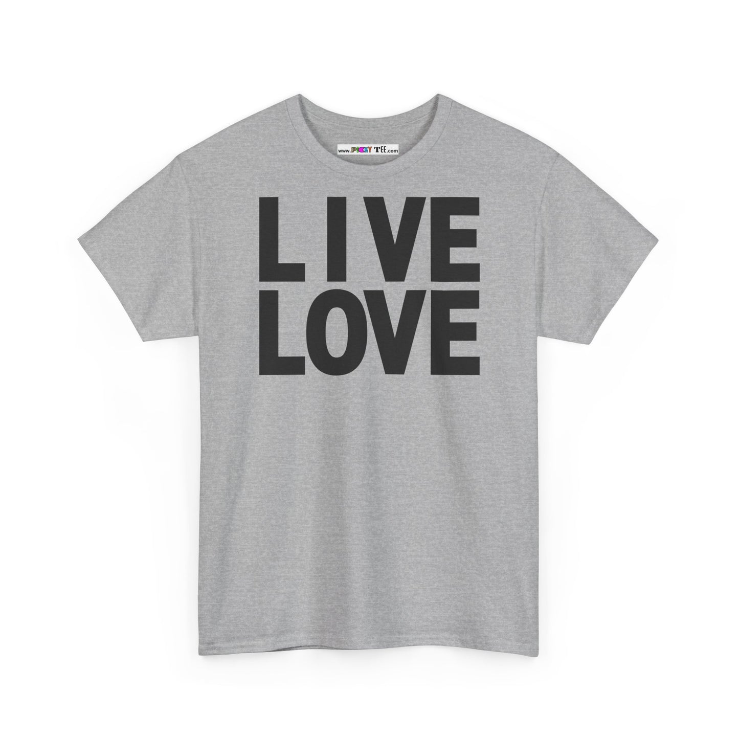 LIVE LOVE Unisex Heavy Cotton Tee