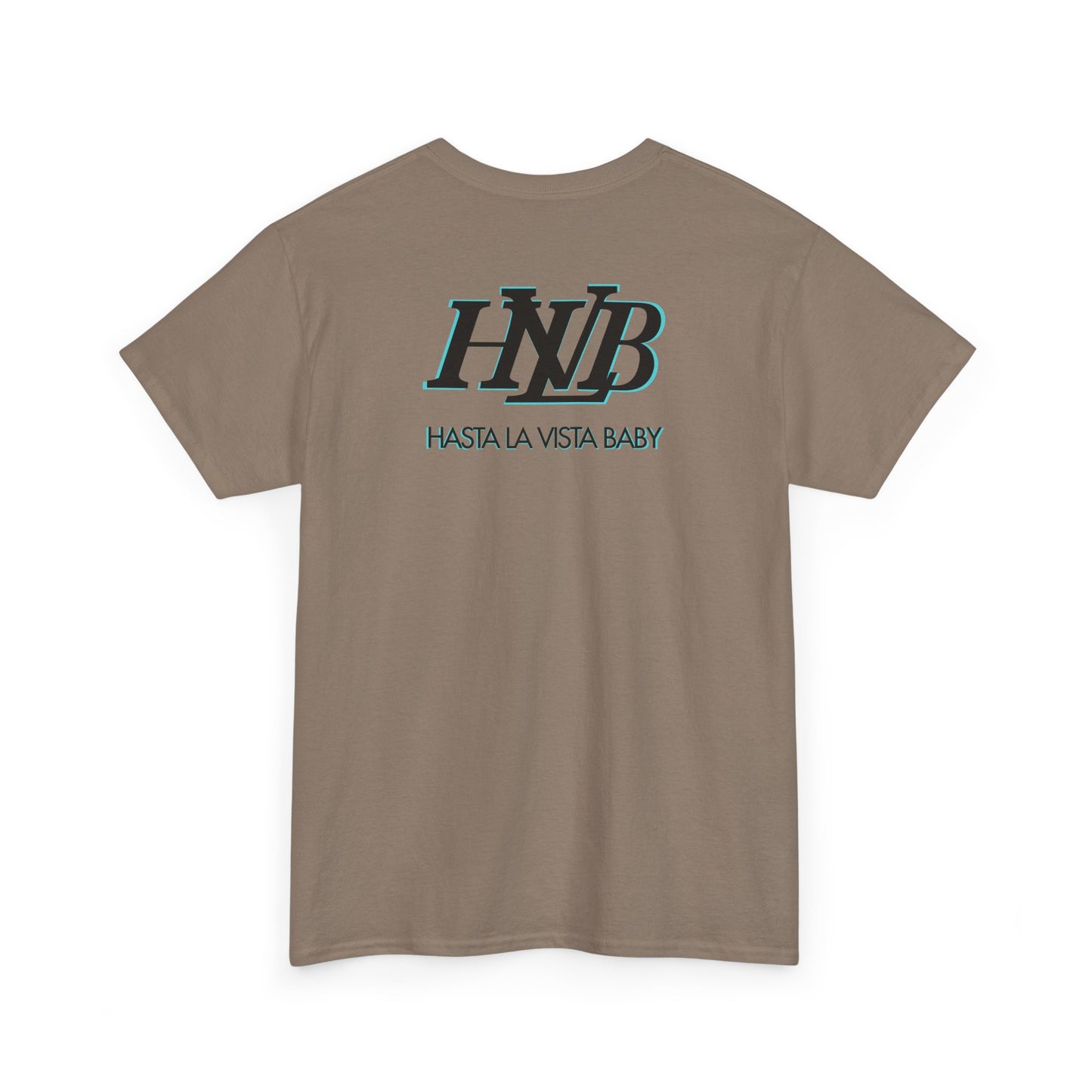 HASTA LA VISTA BABY Unisex Heavy Cotton Tee