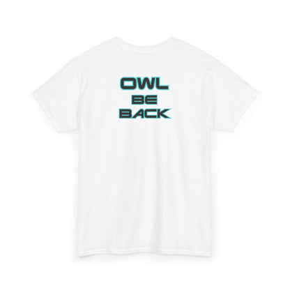 OWL BE BACK Unisex Heavy Cotton Tee