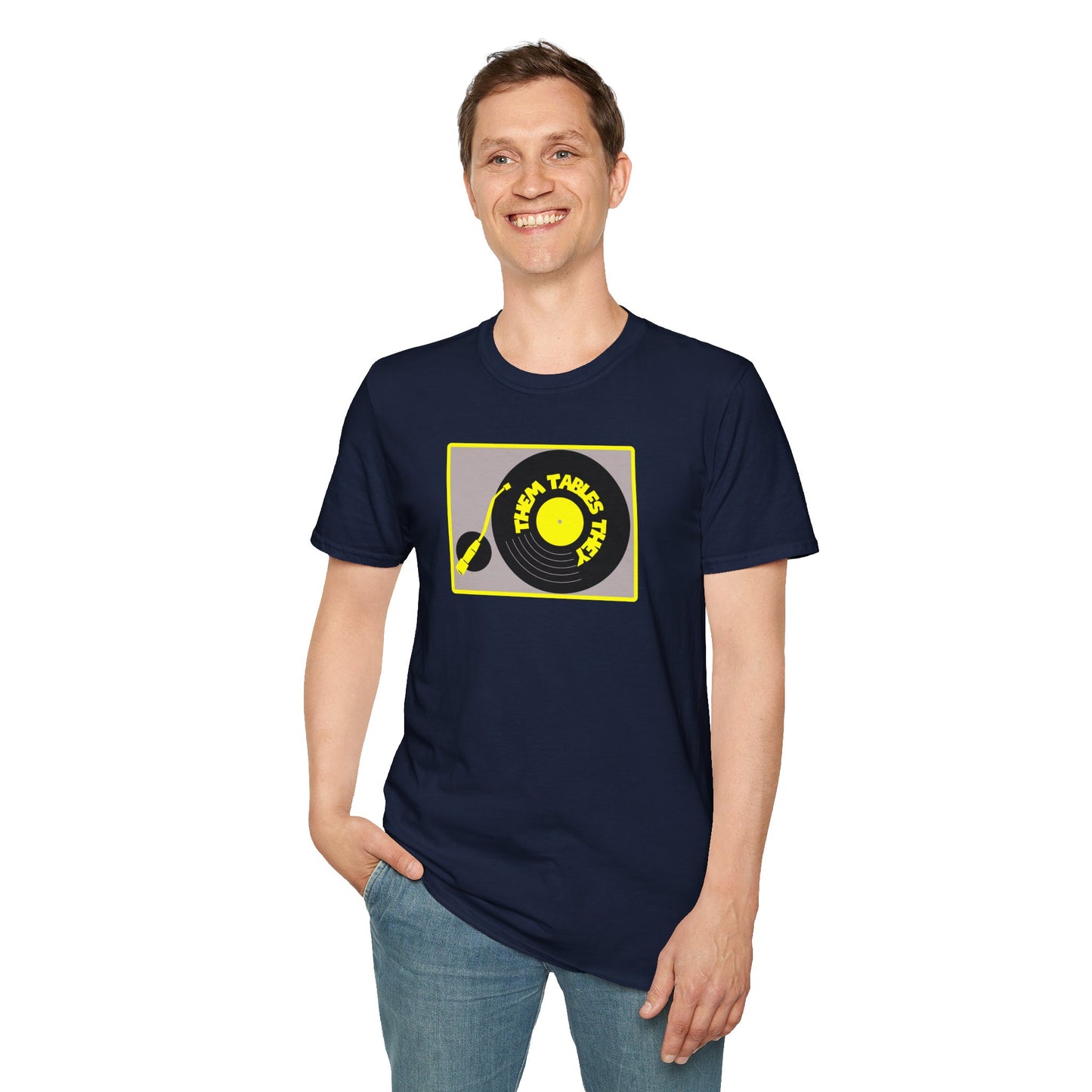 THEM TABLES THEY DO BE TURNING Unisex Softstyle 100% Cotton T-Shirt