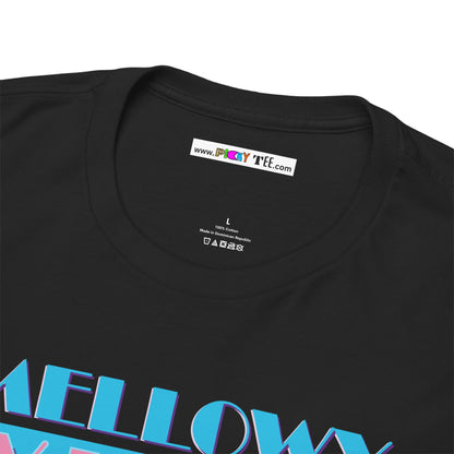 MELLOWY VIBES Unisex Heavy Cotton Tee
