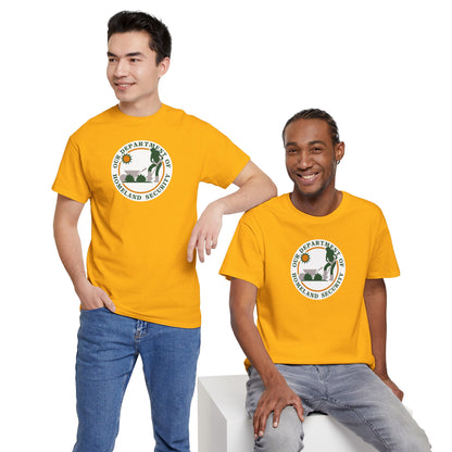 HOMELAND SECURITY (OUR DEPARTMENT OF) Unisex Heavy Cotton Tee
