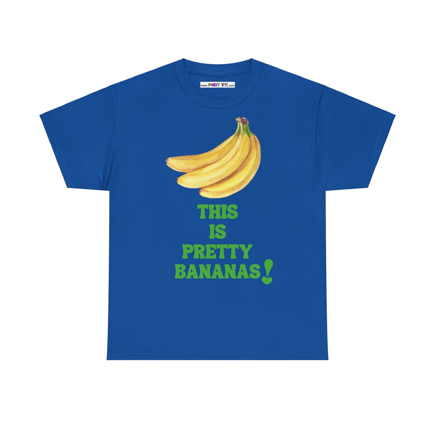 THIS IS PRETTY BANANAS! Unisex Heavy Cotton Tee