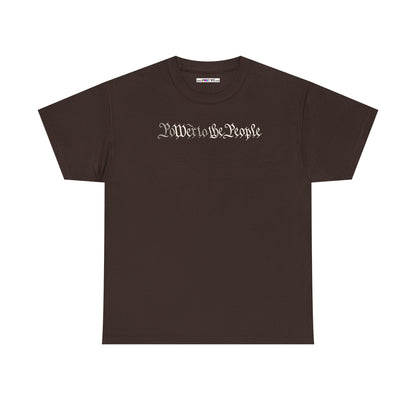 poWEr to THE PEOPLE Unisex Heavy Cotton Tee
