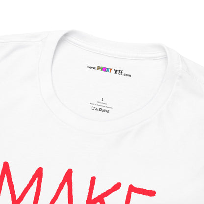 MAKE IT MAKE SENSE Unisex Heavy Cotton Tee