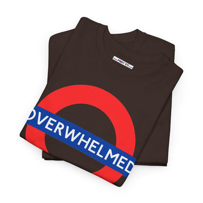 OVERWHELMED Unisex Heavy Cotton Tee