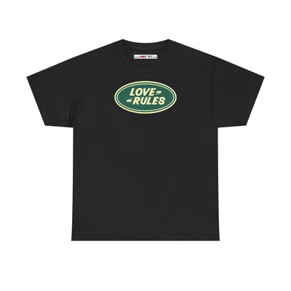 LOVE RULES Unisex Heavy Cotton Tee