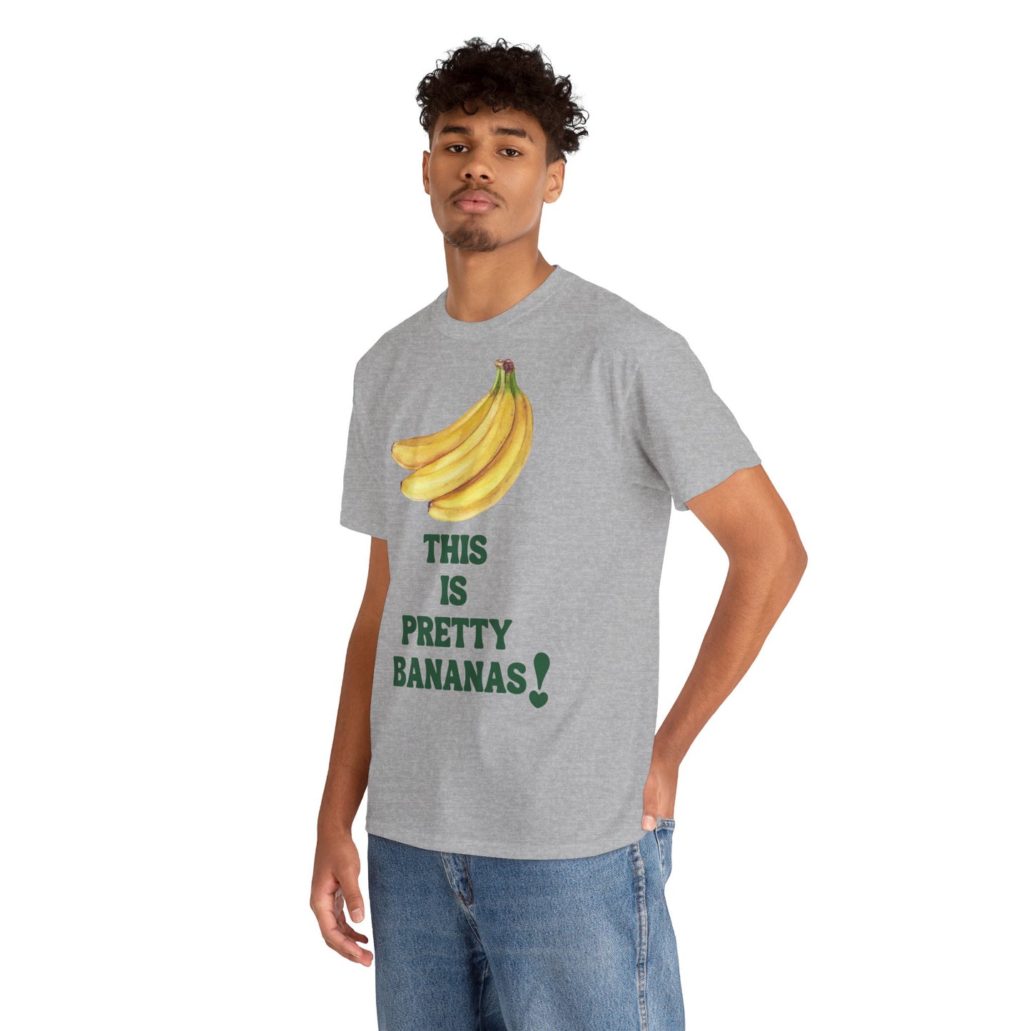 THIS IS PRETTY BANANAS! Unisex Heavy Cotton Tee