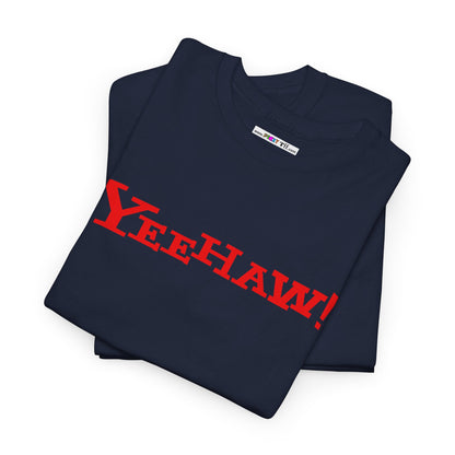 YEEHAW! Unisex Heavy Cotton Tee