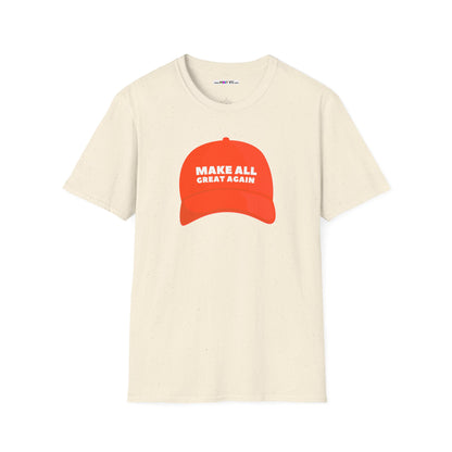 MAKE ALL GREAT AGAIN Unisex Softstyle 100% Cotton T-Shirt