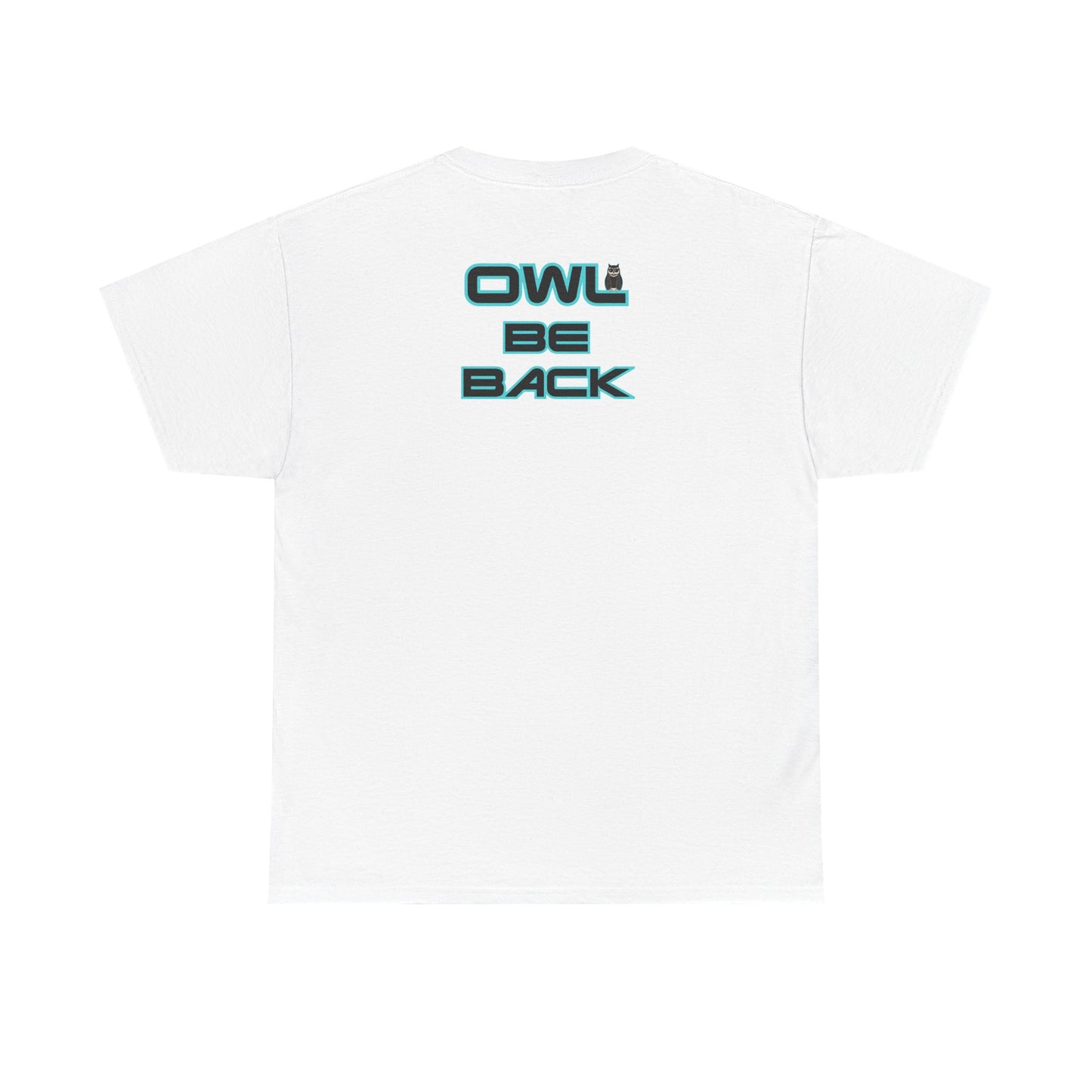 OWL BE BACK Unisex Heavy Cotton Tee