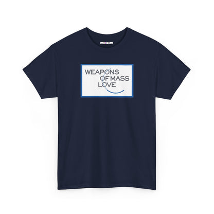 WEAPONS OF MASS LOVE Unisex Heavy Cotton Tee