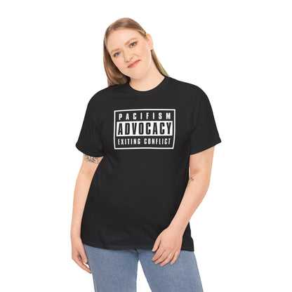 PACIFISM ADVOCACY EXITING CONFLICT Unisex Heavy Cotton Tee