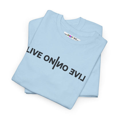 LIVE ON I ИO ƎVI⅃ Unisex Heavy Cotton Tee