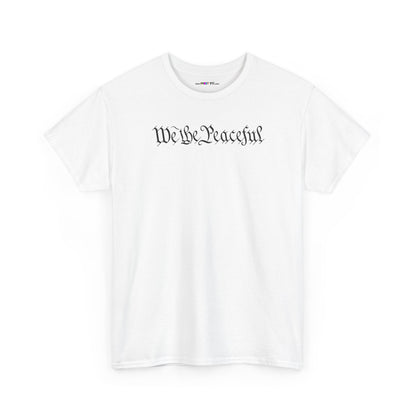 WE THE PEACEFUL Unisex Heavy Cotton Tee