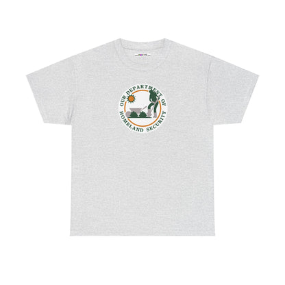 HOMELAND SECURITY (OUR DEPARTMENT OF) Unisex Heavy Cotton Tee