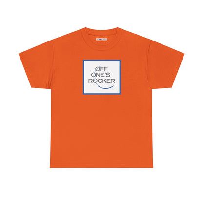 OFF ONE'S ROCKER Unisex Heavy Cotton Tee