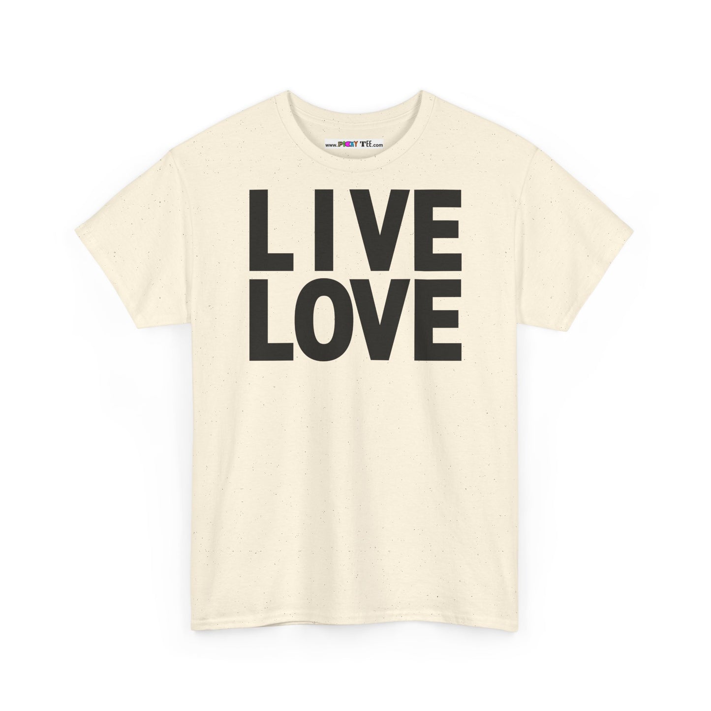 LIVE LOVE Unisex Heavy Cotton Tee