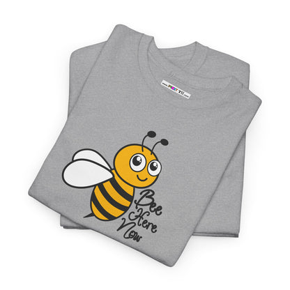 Bee Here Now Unisex Heavy Cotton Tee