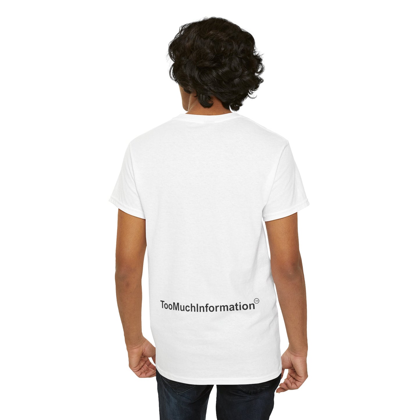 TooMuchInformation TMI Unisex Heavy Cotton Tee