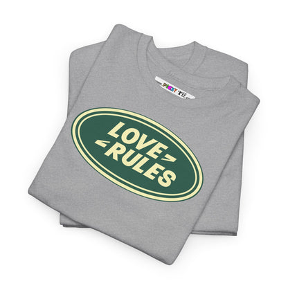 LOVE RULES Unisex Heavy Cotton Tee
