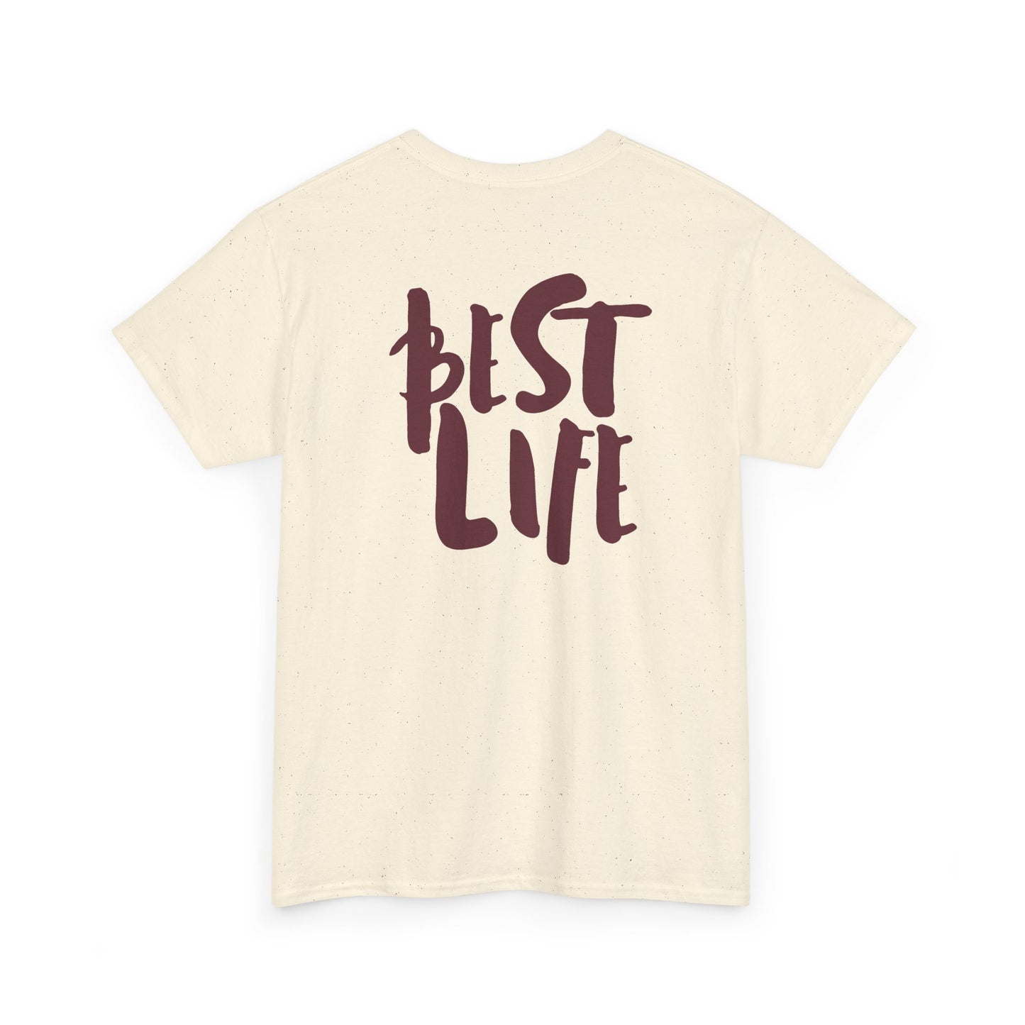 BEST LIFE Unisex Heavy Cotton Tee
