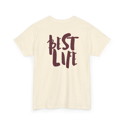 BEST LIFE Unisex Heavy Cotton Tee