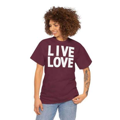 LIVE LOVE Unisex Heavy Cotton Tee