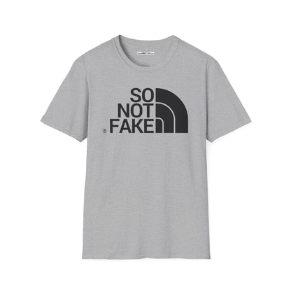 SO NOT FAKE Unisex Softstyle 100% Cotton T-Shirt