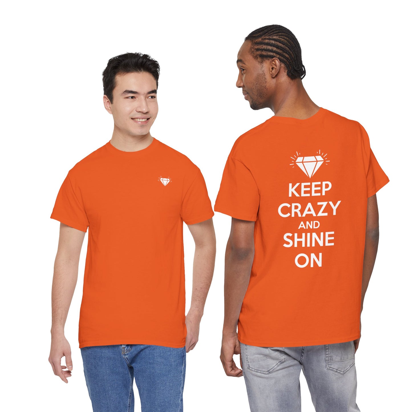KEEP CRAZY AND SHINE ON Unisex Heavy Cotton Tee