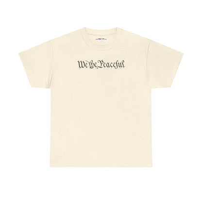 WE THE PEACEFUL Unisex Heavy Cotton Tee