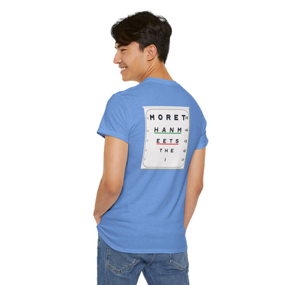 MORE THAN MEETS THE I TEST Unisex Heavy Cotton Tee