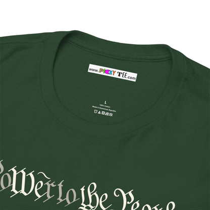 poWEr to THE PEOPLE Unisex Heavy Cotton Tee